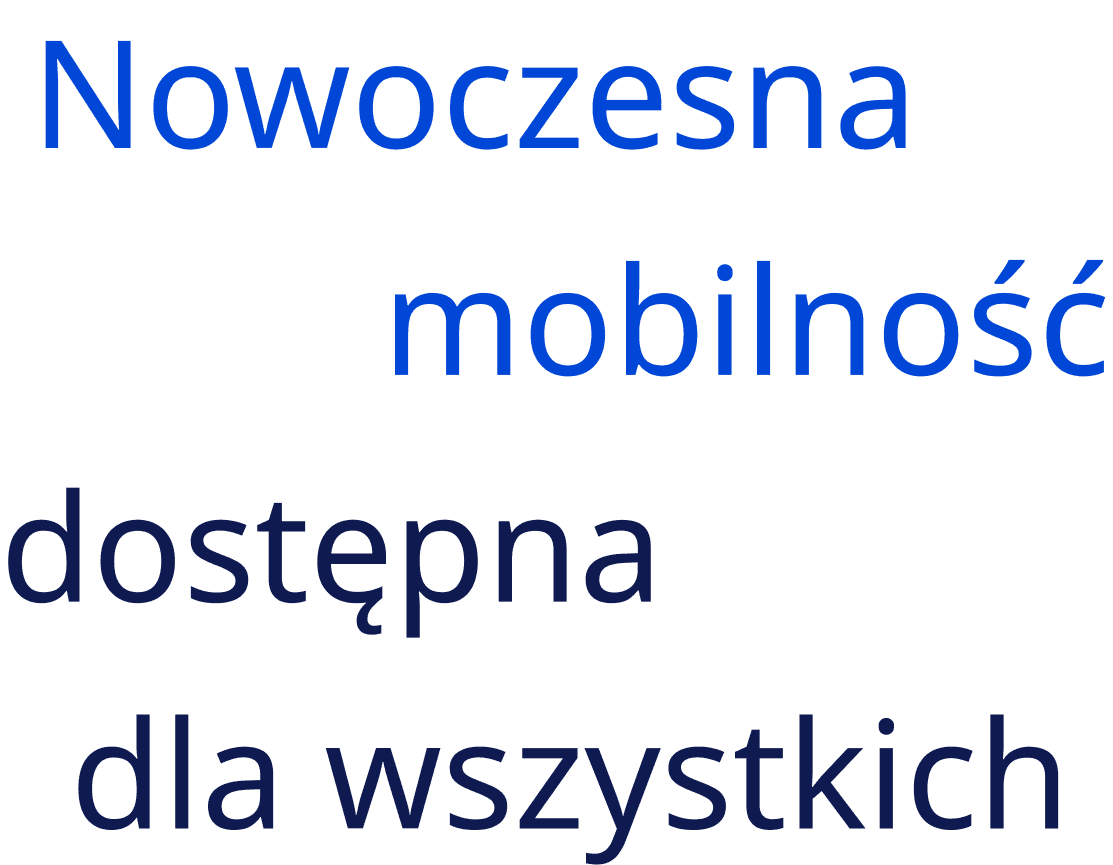 Nowoczesna mobilność dostępna dla wszystkich